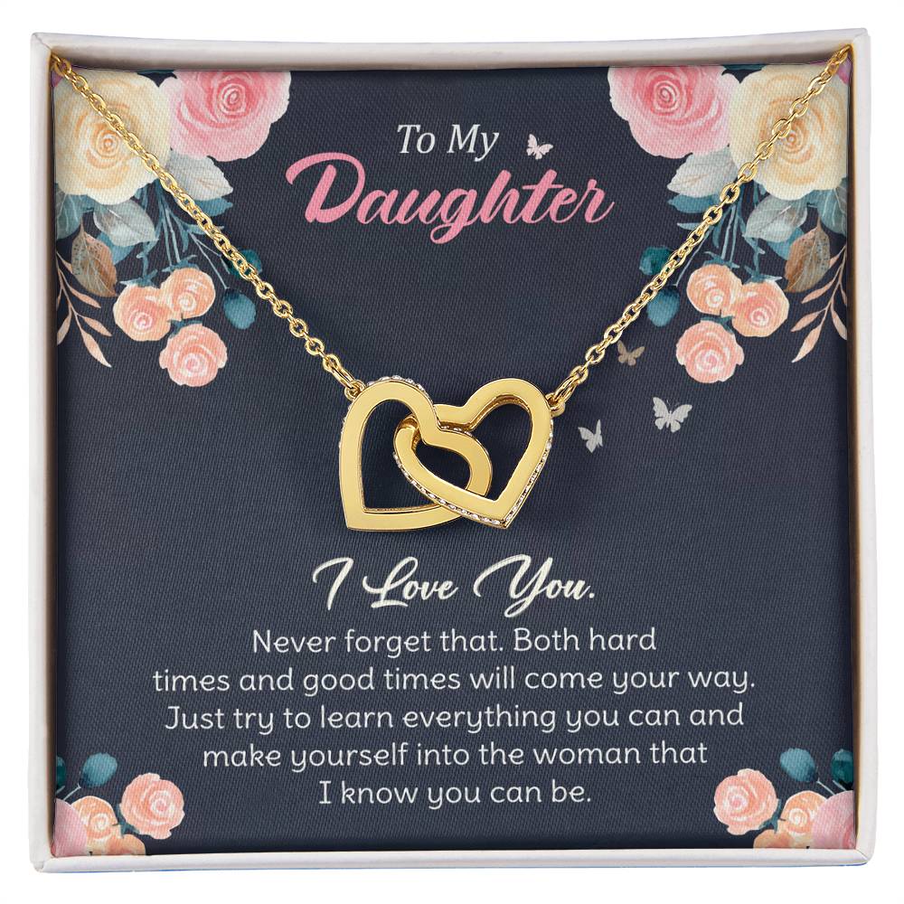 To My Daughter - Encouraging Words to Guide You, A Reminder of My Unconditional Love Interlocking Hearts necklace