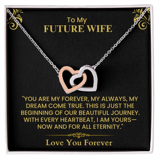 To My Future Wife Interlocking Hearts Necklace Romantic Gift for Engagement Anniversary Interlocking Hearts necklace   and Wedding