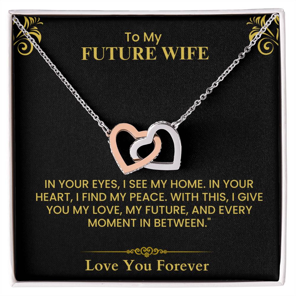 Romantic Gift for Future Wife - Heartfelt Love Letter Card for Proposal or Wedding Interlocking Hearts necklace