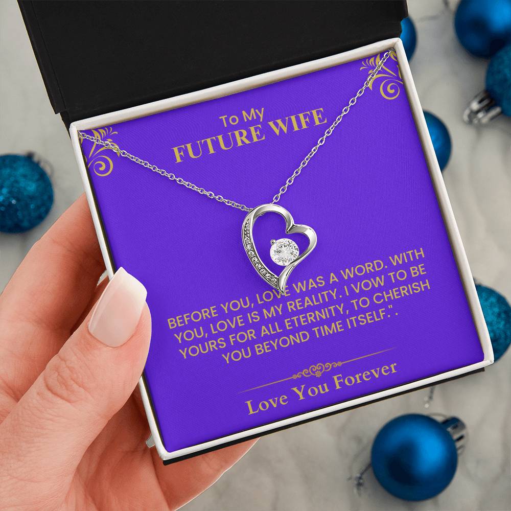 To My Future Wife Gift - Romantic Love Message Card with Gold Lettering for Fiancée- Forever Love Necklace