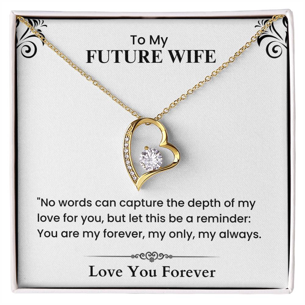 To My Future Wife – A Promise of Endless Love Forever Love Necklace