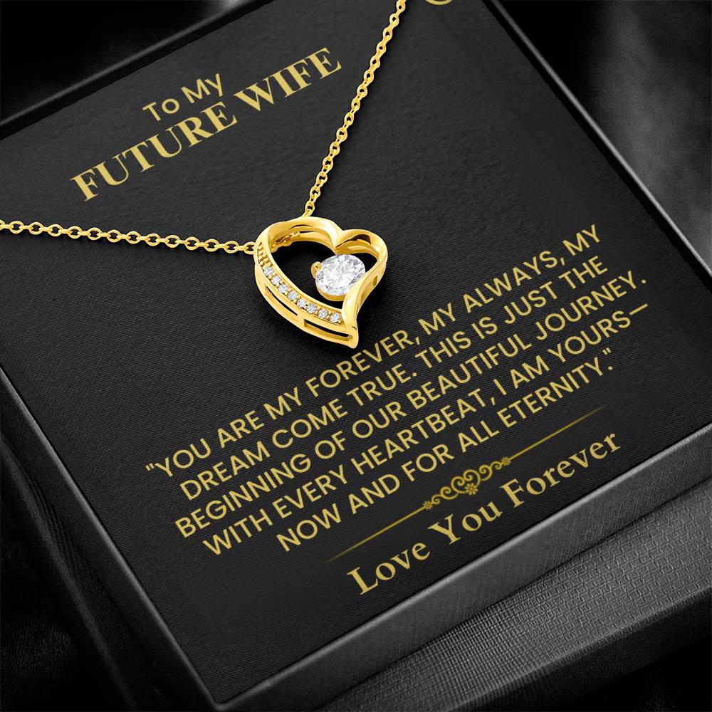 To My Future Wife – Romantic Love Gift with Heartfelt Message  Forever Love Necklace