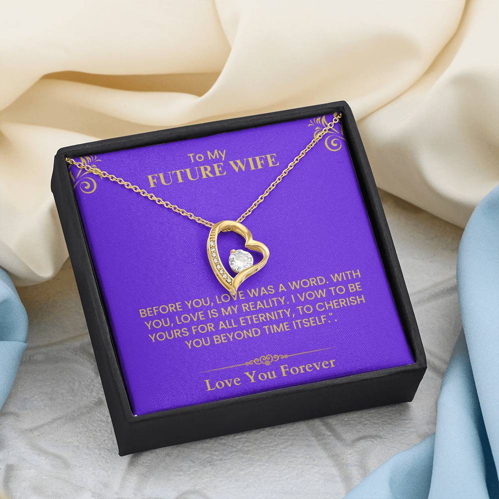 To My Future Wife Gift - Romantic Love Message Card with Gold Lettering for Fiancée- Forever Love Necklace